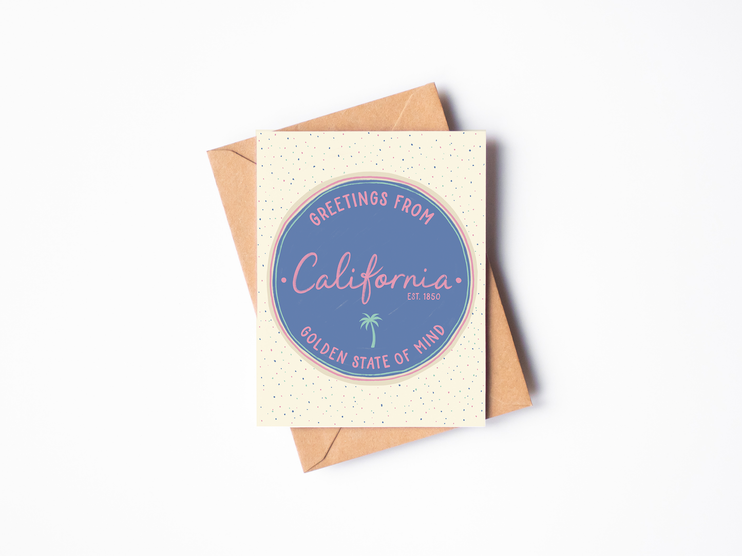 Greetings From California Card - by Carlyle Avenue