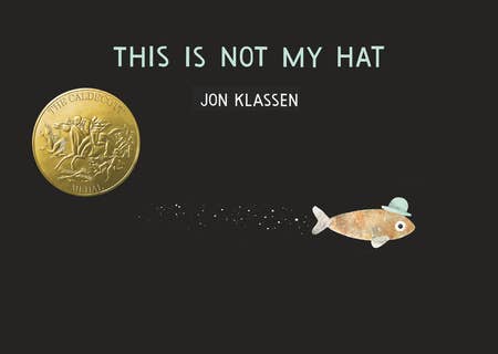 This Is Not My Hat - by Carlyle Avenue