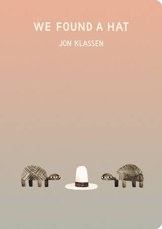 We Found A Hat - Books by Carlyle Avenue
