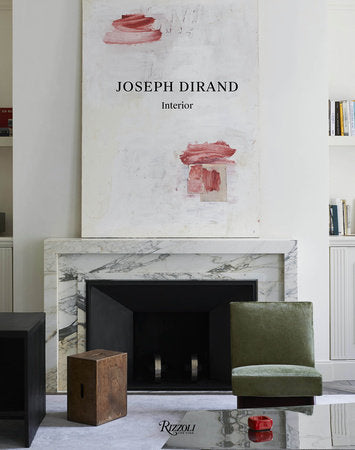 Joseph Dirand: Interior - Books by Carlyle Avenue