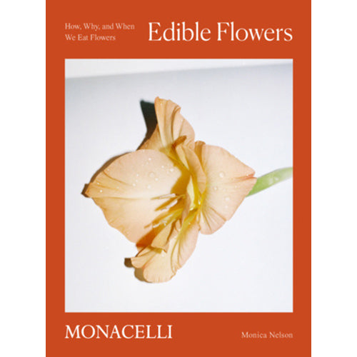 Edible Flowers: How, Why, and When We Eat Flowers - Books by Carlyle Avenue