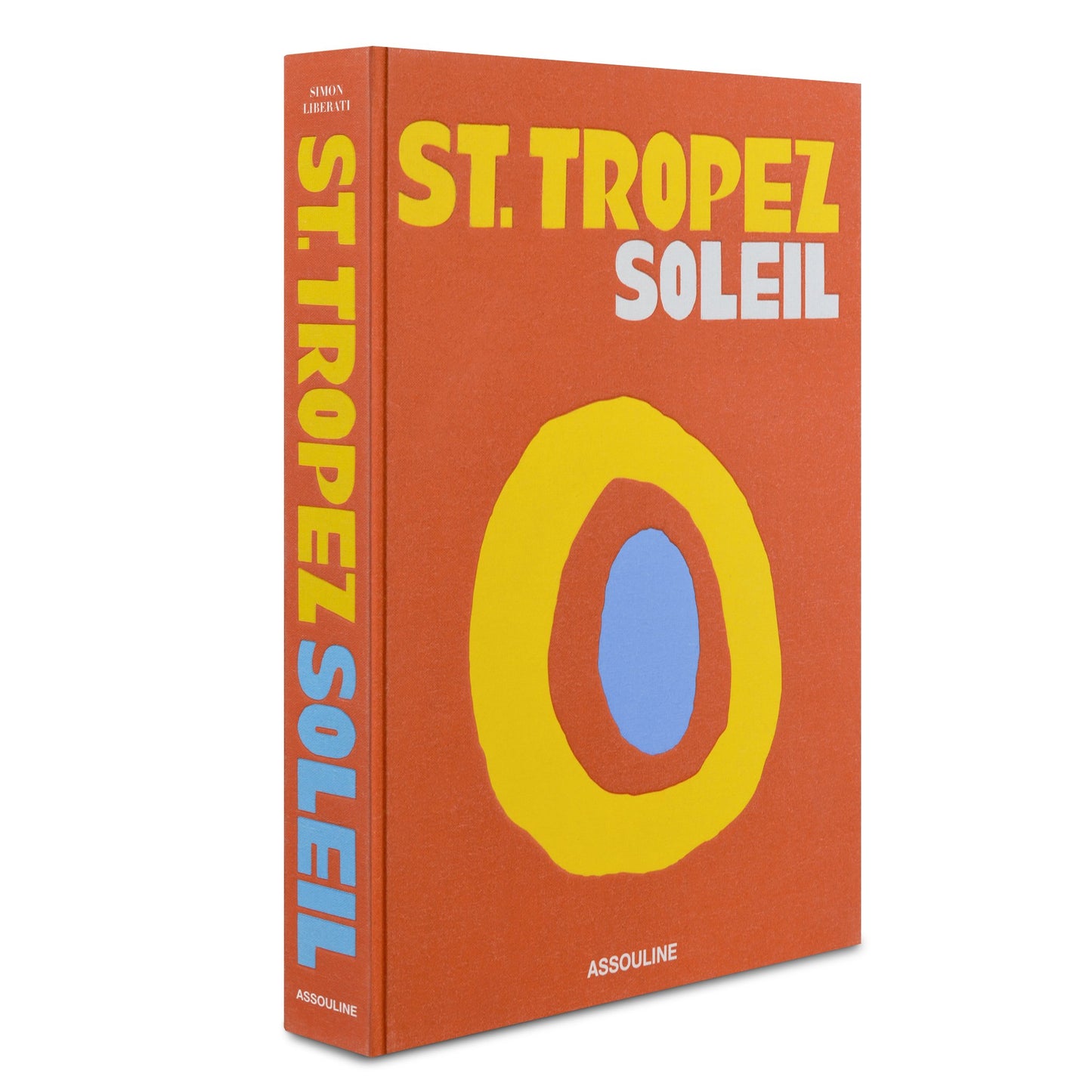 St. Tropez Soleil - Books by Carlyle Avenue