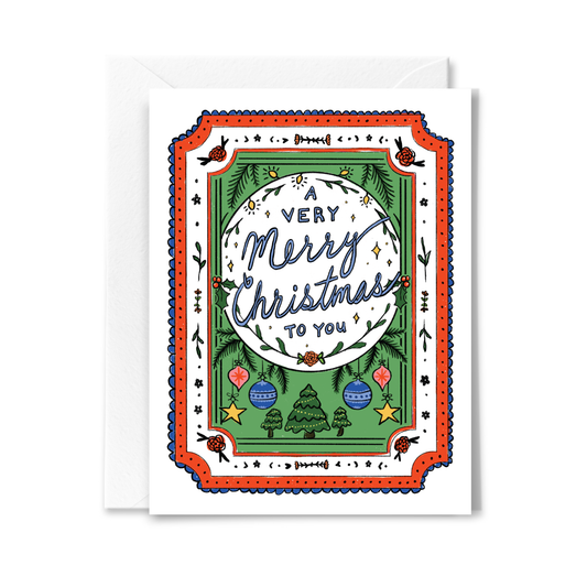 Merry Christmas To You Card