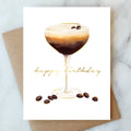 Espresso Martini Birthday Greeting Card - Greeting Cards by Carlyle Avenue