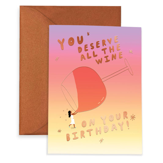 ALL THE WINE - Birthday Card