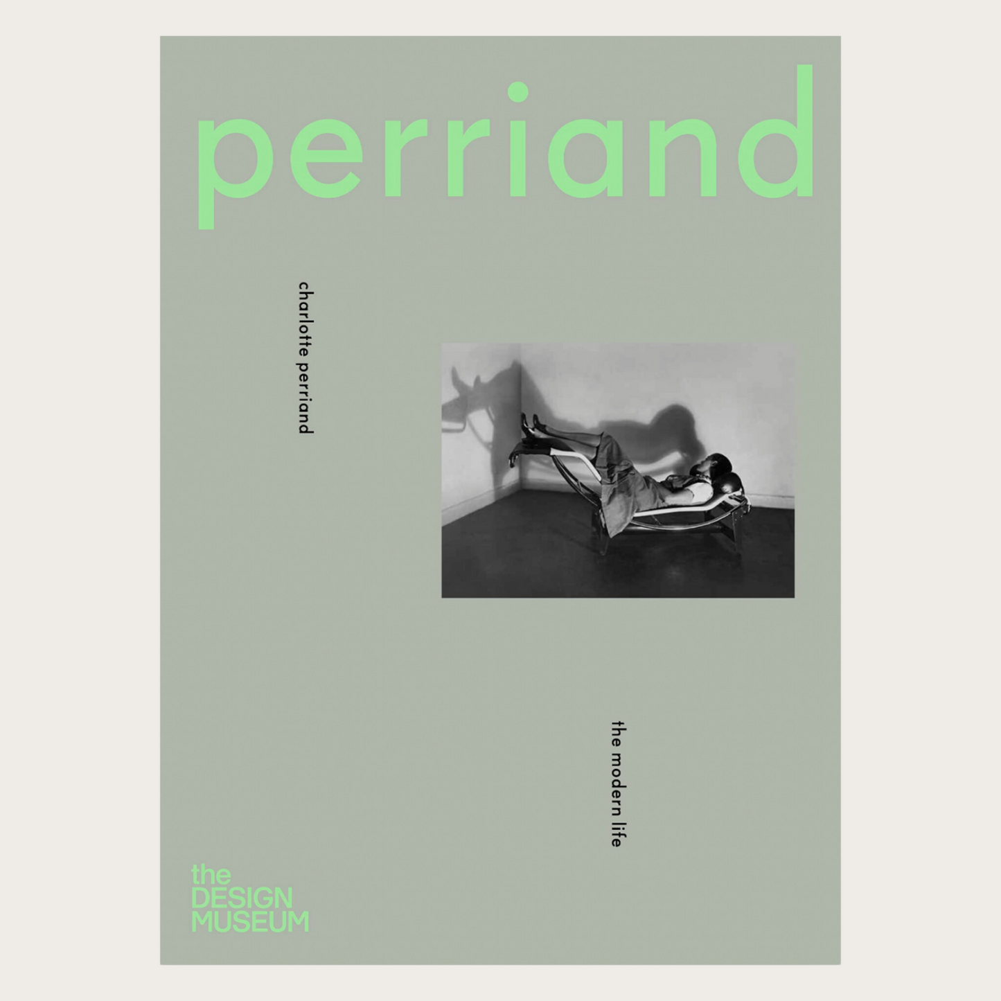 Charlotte Perriand: The Modern Life