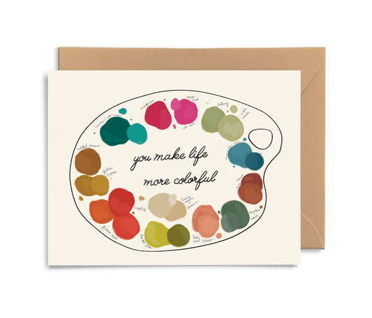 Life More Colorful Card -  by Carlyle Avenue