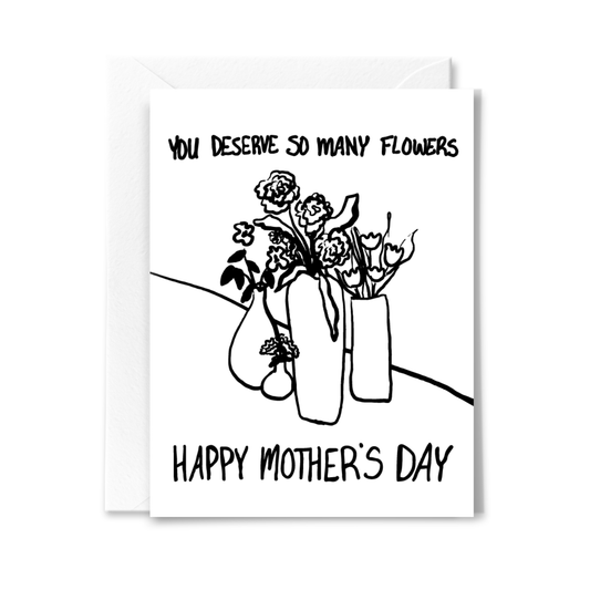 So Many Flowers Mother's Day Card