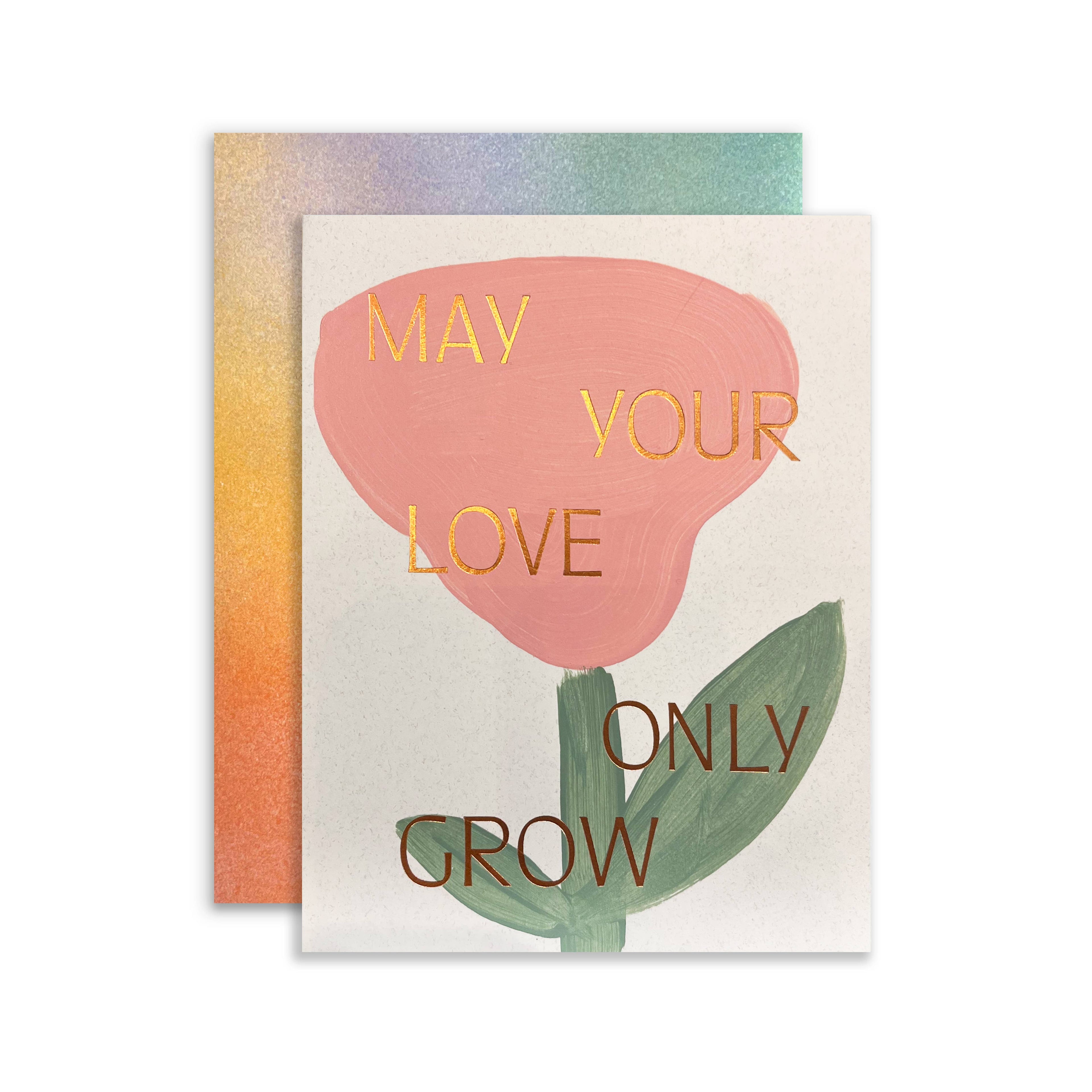 Love Only Grows - Greeting Cards by Carlyle Avenue