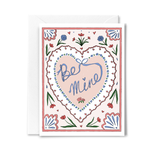 Be Mine Valentine Card -  by Carlyle Avenue