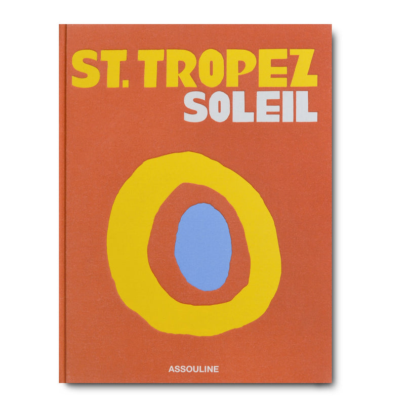 St. Tropez Soleil - Books by Carlyle Avenue